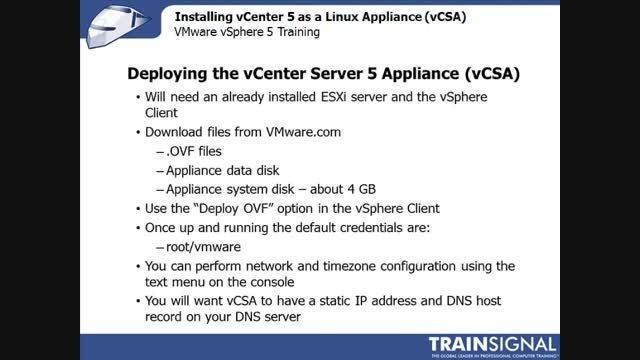 Lesson 07 - Installing vCenter 5 as a Linux Appliance