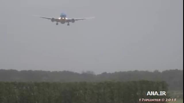فرود دشوار بوئینگ777 در هوای توفانی آمستردام