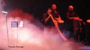 پیام رونق نوازنده دیجیریدو در کنسرت بزرگ گروه دارکوب