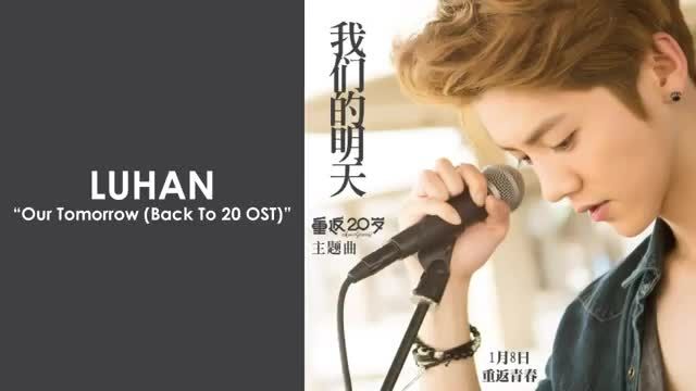 Luhan - Our Tomorrow
