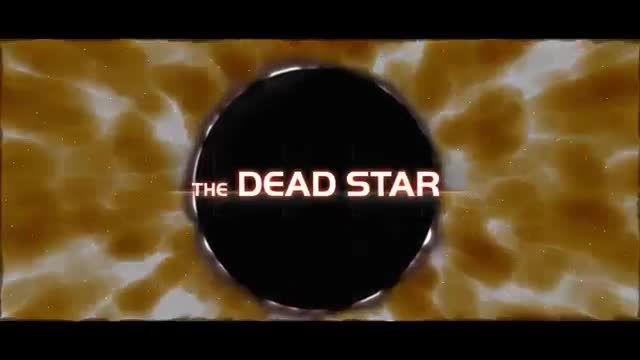تیزر جدید Dead Star