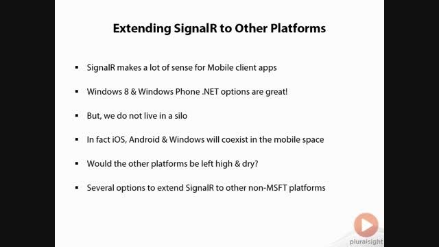SignalR_5.Summary_3.for Other Platforms and Wrapup