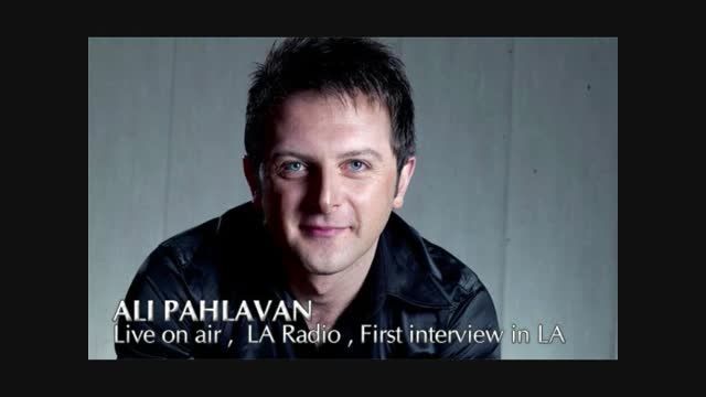 مصاحبه علی پهلوان با رادیو لس آنجلس - ۲۰۱۰