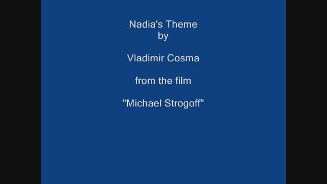 موسیقی فوق العاده زیبای فیلم میشل استروگف