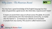 یادگیری لهجه ی آمریکایی 1