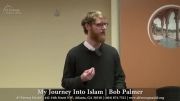 Brother Bob Palmer - My Journey Into Islam