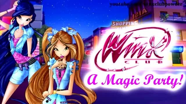 آهنگ کامل وینکس☆ A magic party