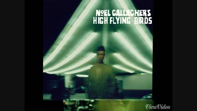 If I Had A Gun_Noel Gallagher an the high flying birds/