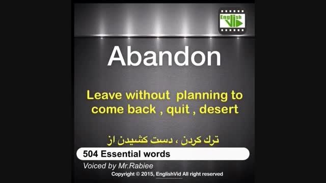 آموزش حرفه ای زبان انگلیسی . لغت پر کاربرد Abandon