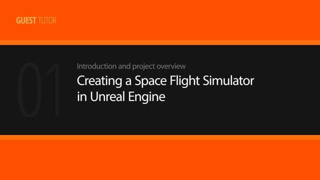 Creating a Space Flight Simulator in Unreal Engine