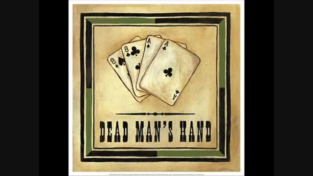 آهنگ ماین منو بازی دستان مرگ_Dead Mans Hand