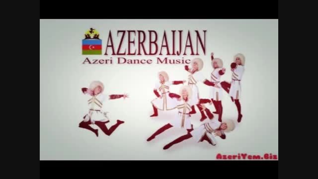 آهنگ رقص لزگی آذربایجانی Azeri Dance Music