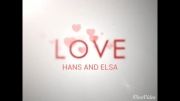 HANS AND ELSA