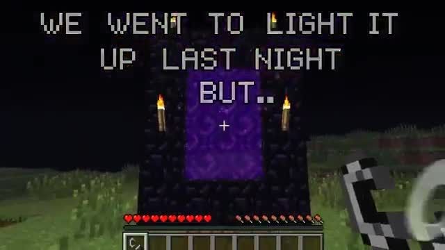 minecraft song:never ever going to nether