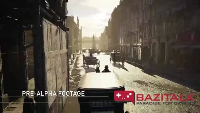 تریلر گیم پلی Pre-Alpha عنوان Assassin Creed Syndicate