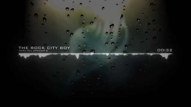 Fairy Tail  - The Rock City Boy [Nightcore