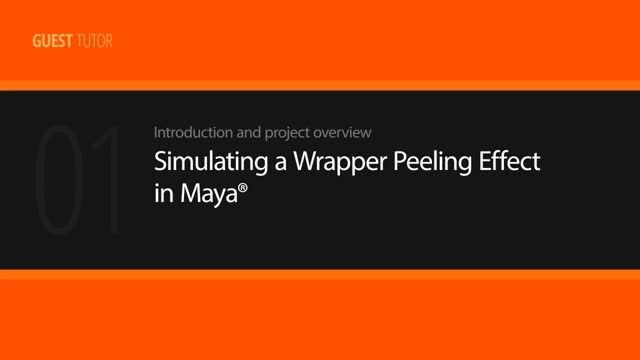 Simulating a Wrapper Peeling Effect in Maya