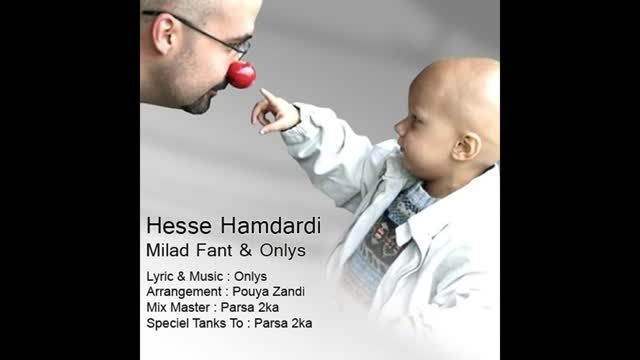 Milad Fant ( F.t ) Onlys - Hesse Hamdardi