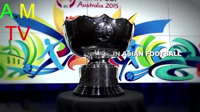 کاپ جام ملت های آسیا 2015 در شبکه A.M TV