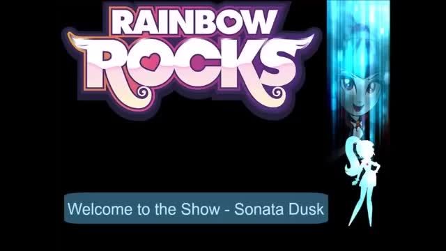 &quot;Welcome to the Show Sonata Dusk&quot;