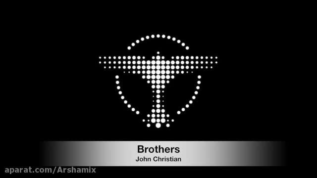John Christian Ft. Eric Lumiere - Brothers