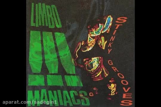 Limbomaniacs - Maniac - Stinky Grooves