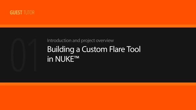Digital Tutors - Building a Custom Flare Tool in NUKE