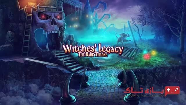 تریلری از بازی Witches&rsquo; Legacy: The Dark Throne
