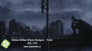 تریلر بازی : Batman Arkham Origins Blackgate - Trailer