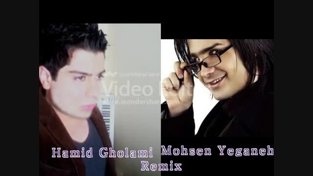mohsen yeganeh- DJ Hamid gholami Remix