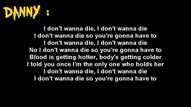 Hollywood undead - I don&#039;t wanna die lyrics