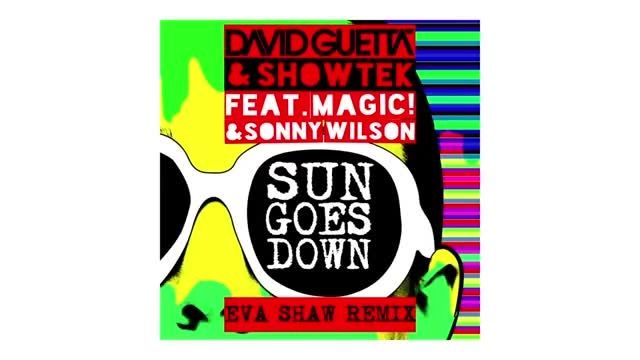 David Guetta and Showtek-Sun Goes Down Eva Shaw Remix