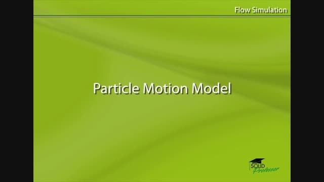 5.Particle Trajectory - 1.Particle Trajectories Introdu