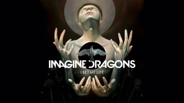 ترک بسیار زیبای I Bet My Life از Imagine Dragons