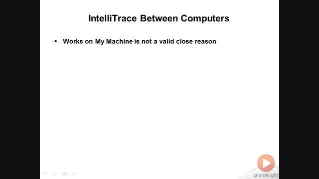 VS2012P2_3.IT_6.IntelliTrace Between Computers