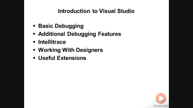 VS2012P2_1.Basic Debugging_2.Course Overview