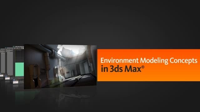 Environment Modeling Concepts in 3ds Max