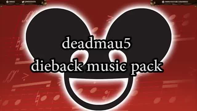 Deadmau5 dieback music pack
