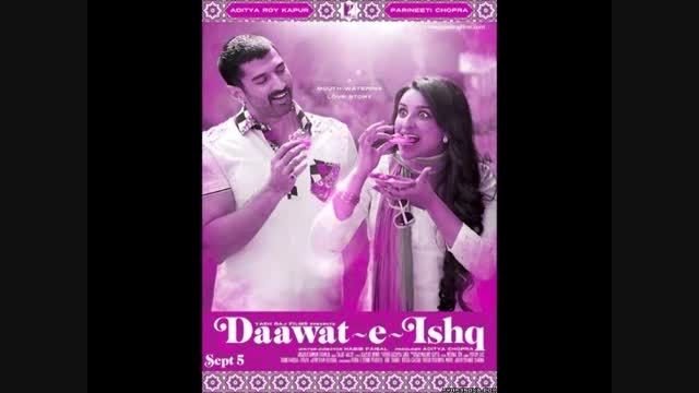 آهنگ دوم و قشنگ از فیلم زیبای Daawat-E-Ishq
