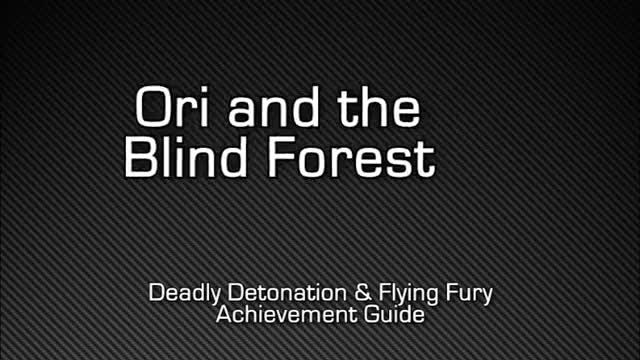 Ori and the Blind Forest Achievment Guide - FF