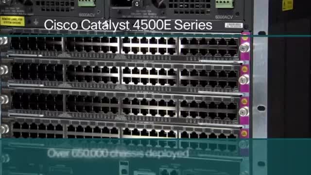 Cisco Catalyst 4500E Switches: redefining campus access