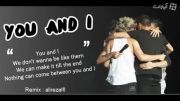 One Direction-You and I-بی کلام(تنظیم:علیرضافروزنده)