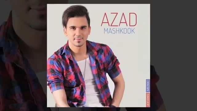 Azad - Mashkook OFFICIAL TRACK