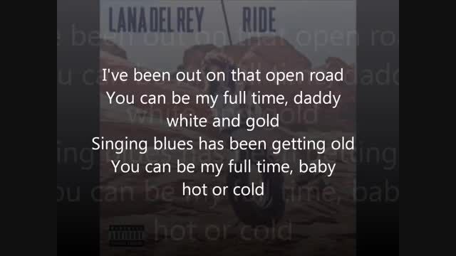 Lana Del Rey - Ride