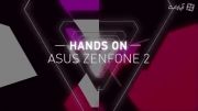 ویدیو Hands on گوشی Zenfone 2 ایسوس