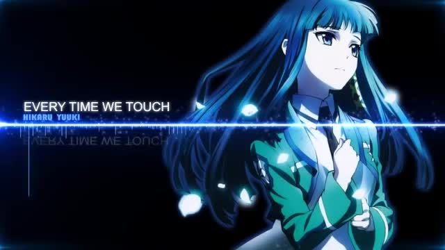 Every time we touch-nightcore