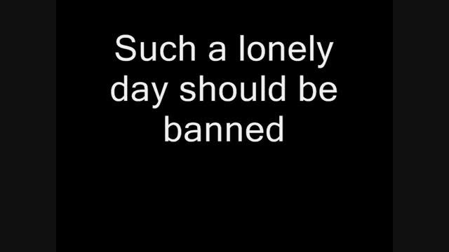 Sysem Of A Down - Lonely Day Lyrics