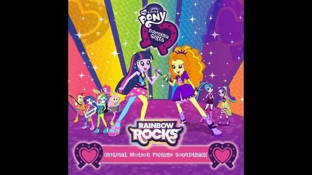 My Little Pony - EG Rainbow Rocks Official Soundtrack
