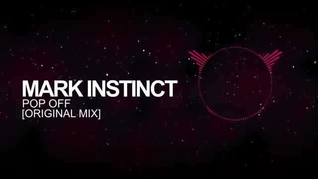 Mark Instinct - Pop Off