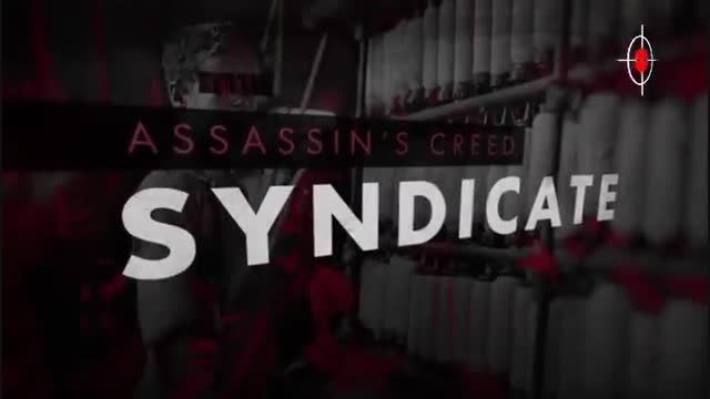 دانلود تریلر بازی Assassin&rsquo;s Creed Syndicate